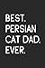 Produktbild Best Persian Cat Dad Ever: Notebook | Unique Journal For Proud Cat Owners, Dads | Gift Idea For Men & Boys | Personalized Lined Note Book, Individual Dairy