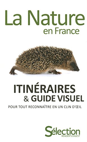 Télécharger LA NATURE EN FRANCE Livre eBook France