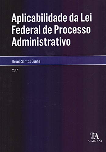 Aplicabilidade da lei federal de processo administrativo: