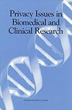 Privacy Issues in Biomedical and Clinical Research (Compass Series)