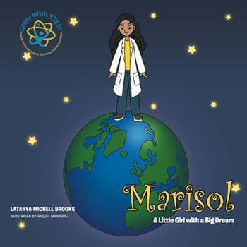Paperback Marisol: A Little Girl with a Big Dream Book