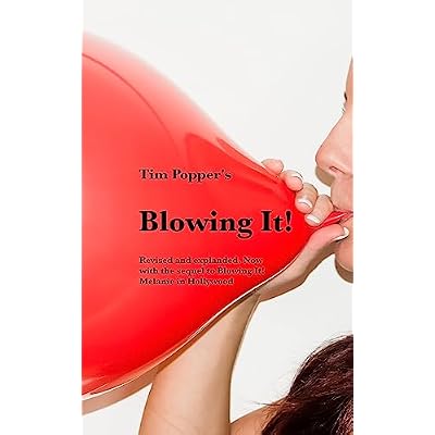 Blowing It!