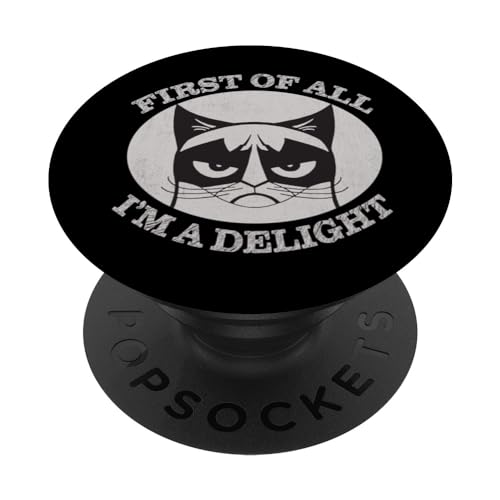 First of All I'm A Delight Funny Sarcastic Angry Cat Gráfico PopSockets PopGrip Intercambiable