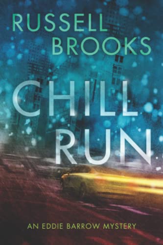 Chill Run (The Eddie Barrow Series)