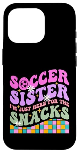 Carcasa para iPhone 16 Pro Groovy Soccer Sister I'm Just Here For The Snacks Chicas Niños