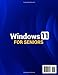 Windows 11 for Seniors: The Most Complete and Easy-to-Follow guide to Mastering Windows Without Frustration. Simple Step-by-Step Instructions for Beginners, with Clear Images and Large Text.