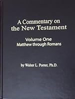 A Commentary on the New Testament: Volume I and II 1626206627 Book Cover