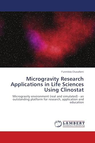 Microgravity Books Microgravity Research Applications in Life Sciences Using Clinostat ...