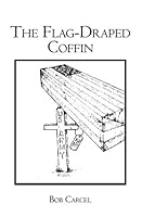 The Flag-Draped Coffin 1419629549 Book Cover