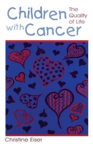 Children With Cancer: The Quality of Life