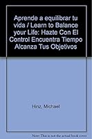 Aprende a Equilibrar Tu Vida 8497541219 Book Cover