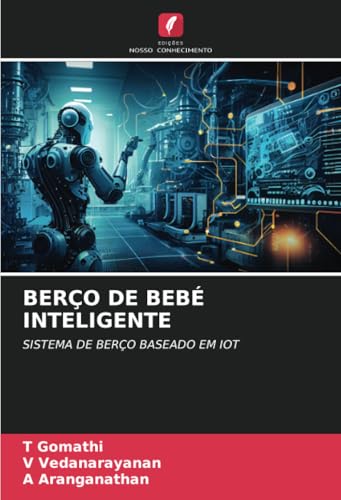  BERÇO DE BEBÉ INTELIGENTE: SISTEMA DE BERÇO BASEADO EM IOT