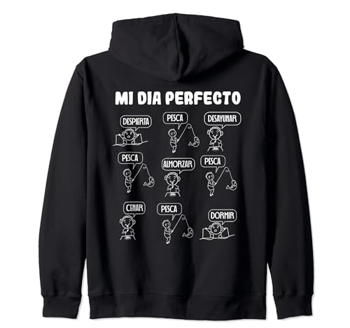 Mi día perfecto hombres pescadores pesca Sudadera con Capucha