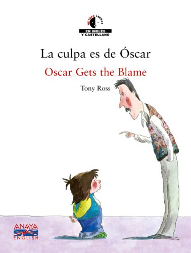 La Culpa Es De Oscar (Spanish and English Edition) [Spanish] 8466747443 Book Cover