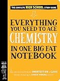 Everything You Need to Ace Chemistry in One Big Fat Notebook. (Big Fat Notebooks).