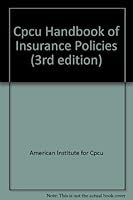 Cpcu Handbook of Insurance Policies (3rd edition) 0894630806 Book Cover