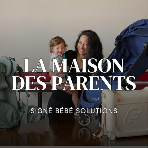 Episode 1 : "81 % des si&egrave;ges d&rsquo;auto sont mal install&eacute;s" : l&rsquo;essentiel que les parents doivent savoir (avec Sandrine, TSEP)
