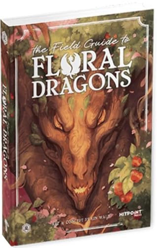The Field Guide to Floral Dragons 5E