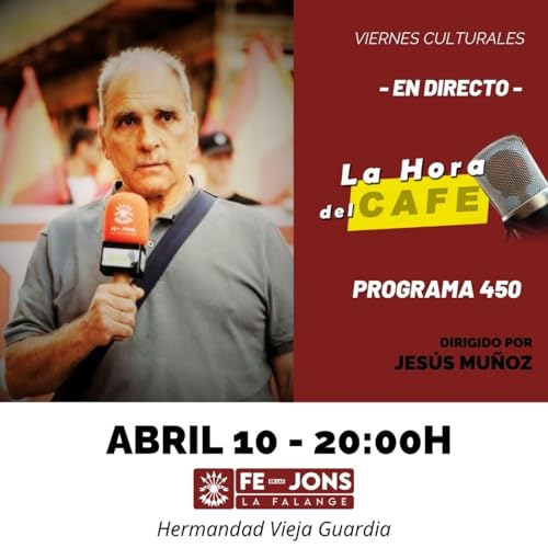 LHDC 450 Programa Especial de "La Hora del CAF&Eacute;" en DIRECTO desde La Hermandad de la Vieja Guardia