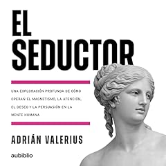 El seductor Audiobook By Adri&aacute;n Valerius cover art