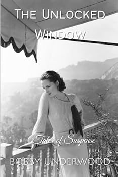 Paperback The Unlocked Window: Tales of Suspense Book