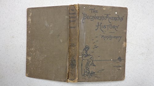 The beginner's American History B001NTXH0W Book Cover