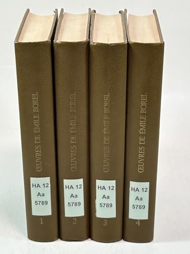 Oeuvres De Emile Borel. Tome I - IV. 4 Volumes.