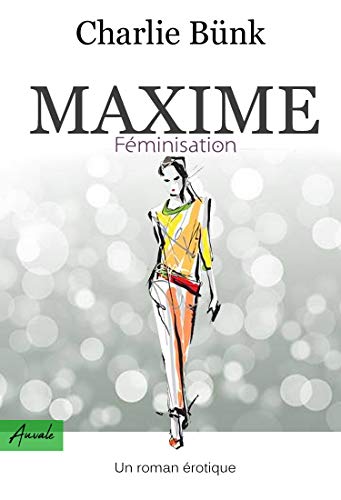 Télécharger Maxime Féminisation Francais PDF