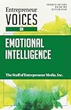 Entrepreneur Voices on Emotional Intelligence