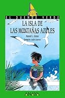 La isla de las montanas azules 8420744778 Book Cover
