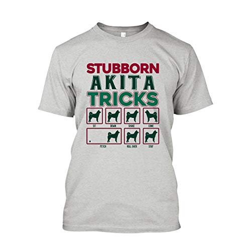 Stubborn Akita Tricks Men Short Sleeve Shirt, Women T Shirts Ash,L