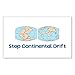 CafePress Stop Continental Drift Autocollant rectangulaire pour pare-chocs, blanc, Small - 3x5