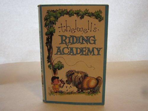 thelwell's riding academy B005LELIN8 Book Cover