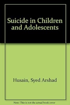 Hardcover Suicide in children and adolescents (Child behavior and development) Book