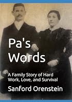 Pa's Words: A Family Story of Hard Work, Love, and Survival B0H7Z1XFRJ Book Cover
