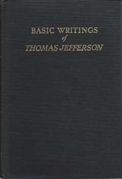 Hardcover Basic Writings of Thomas Jefferson Book