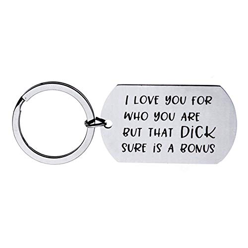 Girlfriend Sexy Christmas Gifts I Love You for Who You are But That Dick Sure is A Bonus Keyring Perfect Lover Couple Gift for Girlfriend from Boyfriend Birthday Graduation Gifts