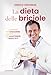 La dieta delle briciole. Cambiare per dimagrire e soprattutto per mantenere i risultati - 3