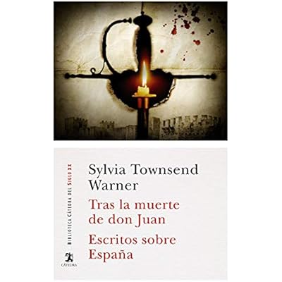 Tras la muerte de don Juan; Escritos sobre Espa&ntilde;a