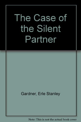 The Case of the Silent Partner (Perry Mason Mys... 0345914821 Book Cover