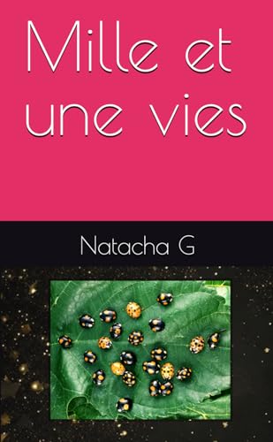 Mille et une vies: Broché - Poche, 27 mai 2025