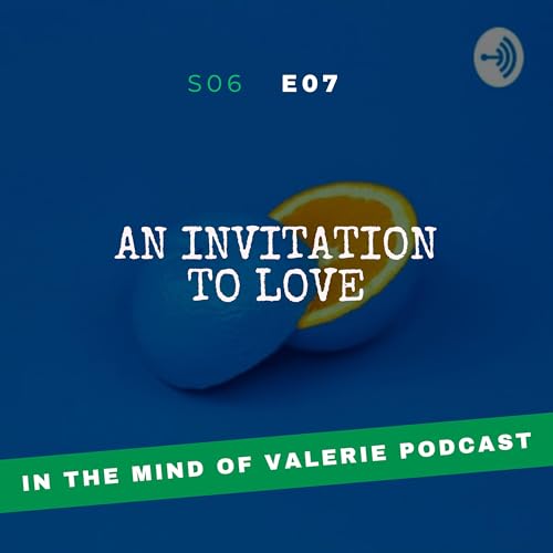 S06E07: An Invitation to Love