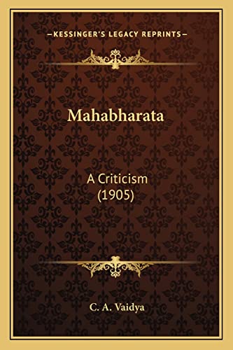 Mahabharata: A Criticism (1905)