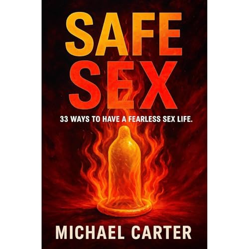 Safe Sex Audiolibro Por Michael Carter arte de portada