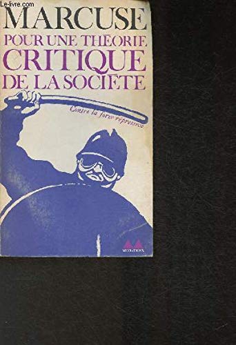 Pour une theorie critique de la societe