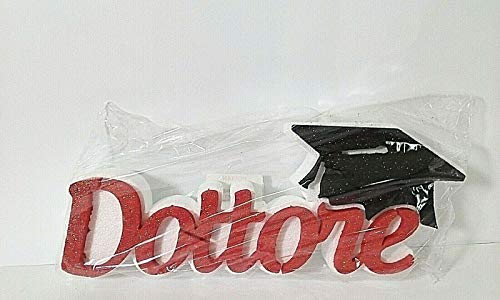 Polian Laurea Scritta Dottore POLISTIROLO con Tocco 30x12x4 cm Party Festa