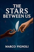 The Stars Between Us B0G36TG4PP Book Cover