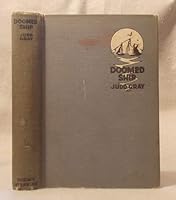 Doomed Ship: The Autobiography of Judd Gray B00086RBQW Book Cover