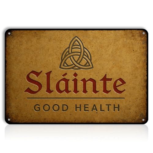 Sláinte Good Health Tin Sign 8x12 Inch – Vintage Irish Wall Decor with Rustic Symbol Art – Slainte Sign for Bar, Pub, or Kitchen – Irish Gift for Home or Man Cave Decoration