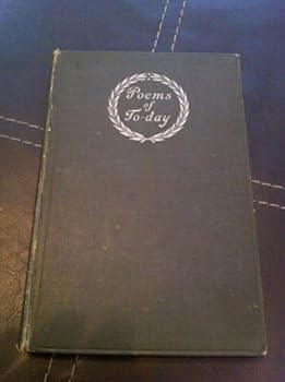 Hardcover POEMS OF TO-DAY: AN ANTHOLOGY Book